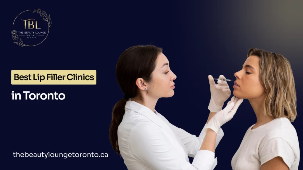 Find the best lip fillers clinic in Toronto for natural results.
