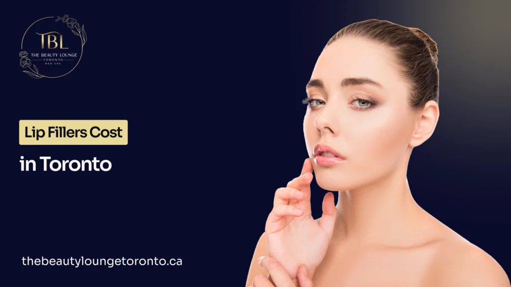 Find details about how much do lip fillers cost in Toronto.