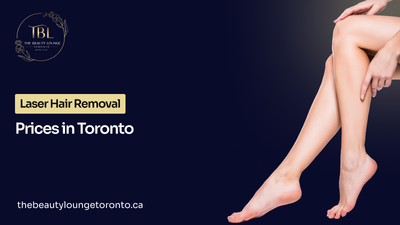 laser hair removal toronto prices 2026 cost guide