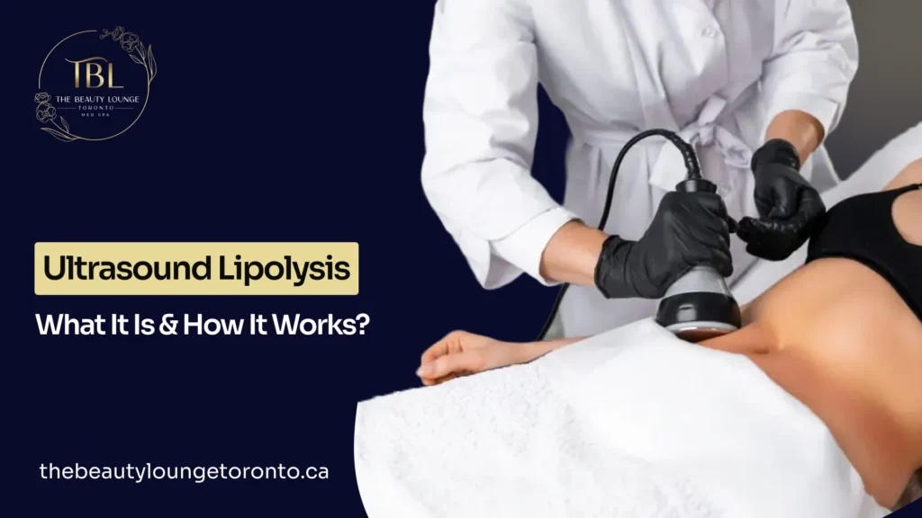 Ultrasound Lipolysis: What It Is & How It Works