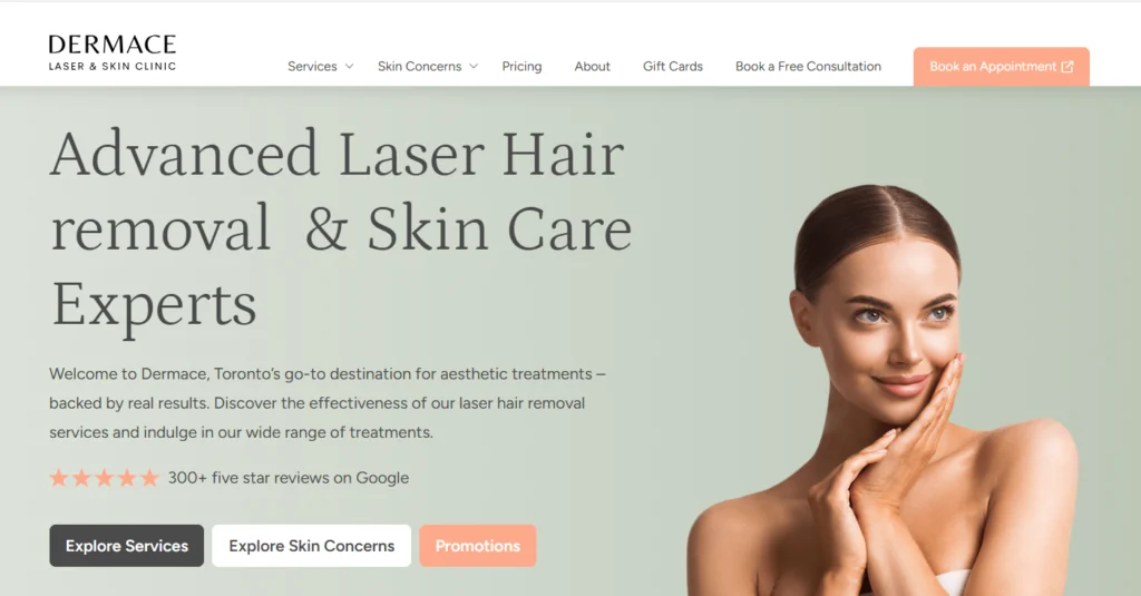 Dermace Laser & Skin Clinic is one of the facial laser hair removal clinics in Toronto.